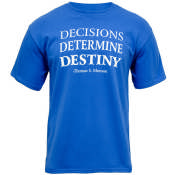Decisions Determine Destiny-0